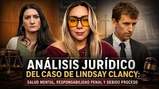 Análisis jurÃdico del caso de Lindsay Clancy