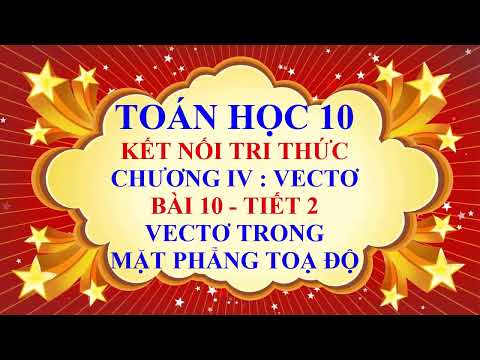Video Toán học lớp 10 - Kết nối tri thức - Chương 4 - Bài 10... - youtube