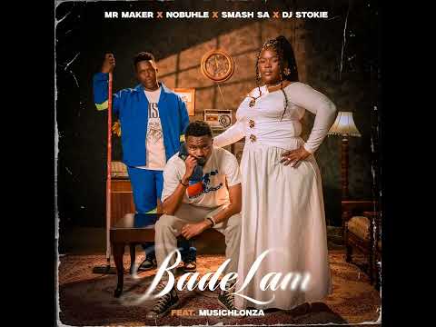 Bade Lam (feat Malemon & Dr Thulz)-Sam Deep