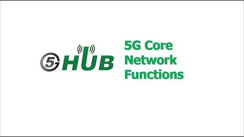 5G Core Network Functions