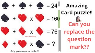 Amazing Card Puzzle!! Can you replace the question mark? Only genius can solve this!!