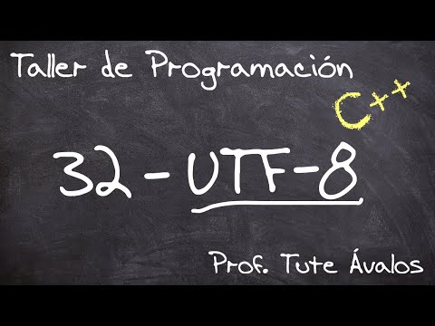 32 - UTF-8 - Programming Workshop (C++)