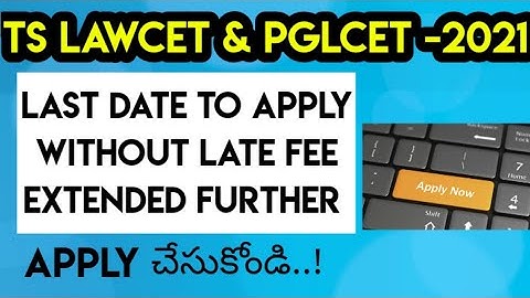 TS LAWCET & PGLCET || Last Date To Apply Extended| Latest Update| By Krishna