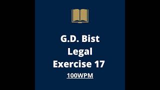 G.D.Bist legal exercise 17 | 100 wpm | Legal dictation gd bist | legal 100 wpm