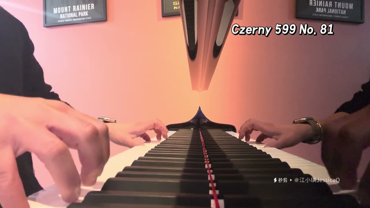 Adult Piano Learning Progress 大龄“琴童”学琴记  Week 43 Czerny 599 No. 81