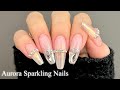 【セルフネイル】オーロラスパークリングネイル🥂✨/チップで長さだし💅/BORN PRETTY/ASMR/韓国ネイル/ワンホンネイル/ジェルネイル