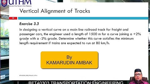 Lecture Series: Transportation Engineering (Railway Part 2)