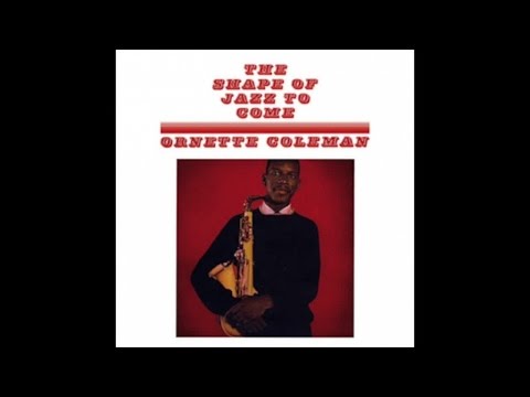 Ornette Coleman - The Shape of Jazz to Come (1959) - [Smooth Jazz Sax Recordings]