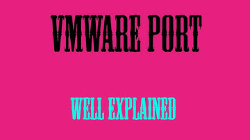 Vmware ESXi Host 6.x Comman Port Numbers Explaind