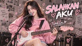 NADILA - SALAHKAN AKU (JAZZ POP FUSION COVER By Late Music)