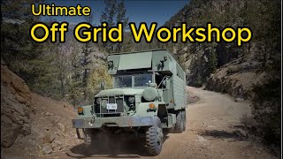 Expanda-Side 6x6 Truck: Our New Off Grid Mobile Workshop