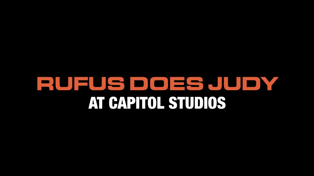 Rufus Does Judy At Capitol Studios Trailer Youtube