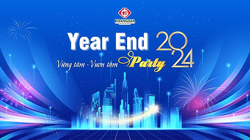 Year End Party 2024 | Hoàng Gia Automation - Vững Tâm & Vươn Tầm