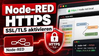 Securing Node-RED with HTTPS – Setting up a TLS certificate & encrypting the connection