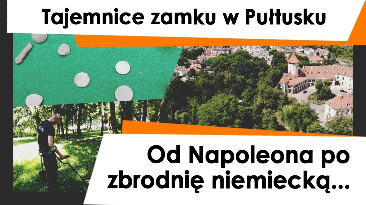 #47 Tajemnice zamku w Pułtusku. Od Napoleona po zbrodnię niemiecką...
