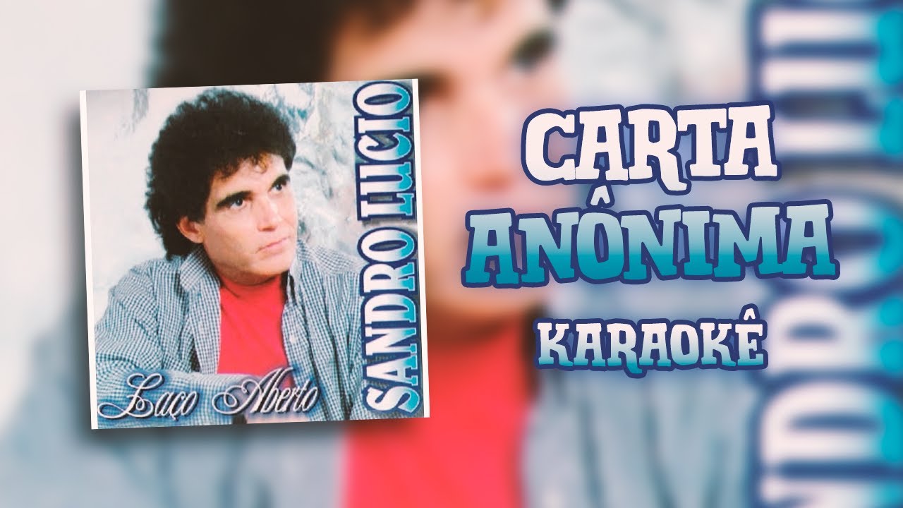 Carta Anônima - Sandro Lúcio - 