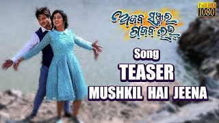 Teaser Mushkil Hai Jeena Full Video Releasing 10 Jan 2019 Ajab Sanjura Gajab Love