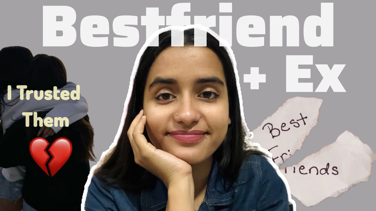 How I Lost My BESTFRIEND Because Of my Ex | Storytime