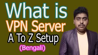 What is VPN ? How To Access Blocked Websites  VPN Bangla Virtual Private Network screenshot 4