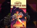 O Rapto do Garoto de Ouro é uma obra de Marcos Rey