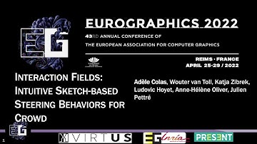 EG2022 - Interaction Fields: Intuitive Sketch-based Steering Behaviors for Crowd Simulation