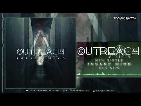 Outreach - Insane Mind (Official Audio)