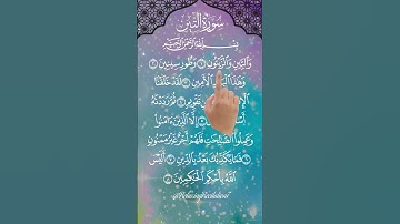 Heart Touching Quran Recitation Surah At-Teen with Finger Tracking