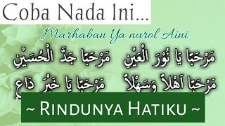 RINDUNYA HATIKU versi SHOLAWAT DIBAIYAH ~ Marhaban Ya Nurol Aini