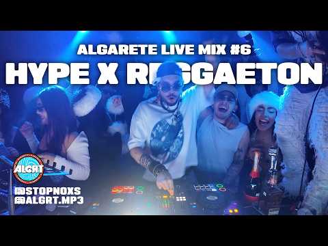 ALGARETE LIVE MIX #6 (Hype, Reggaeton) by @stopnoxs | Bad Bunny, Young Miko, Randy, Don Omar