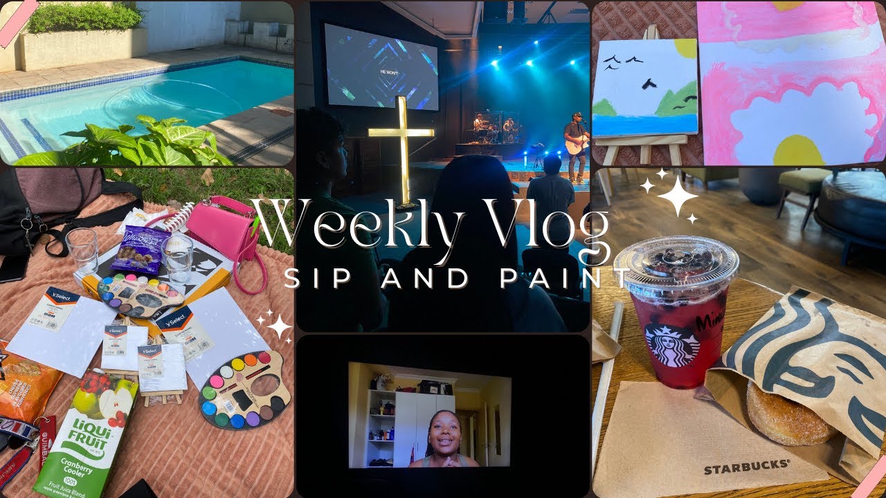 A Week of Soft Living 💕 | Sip & Paint + Quality Time with My Friends + Assignments