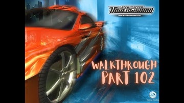 NFS Underground No Commentary Hard Difficulty Walkthrough Part 102 / Eddie