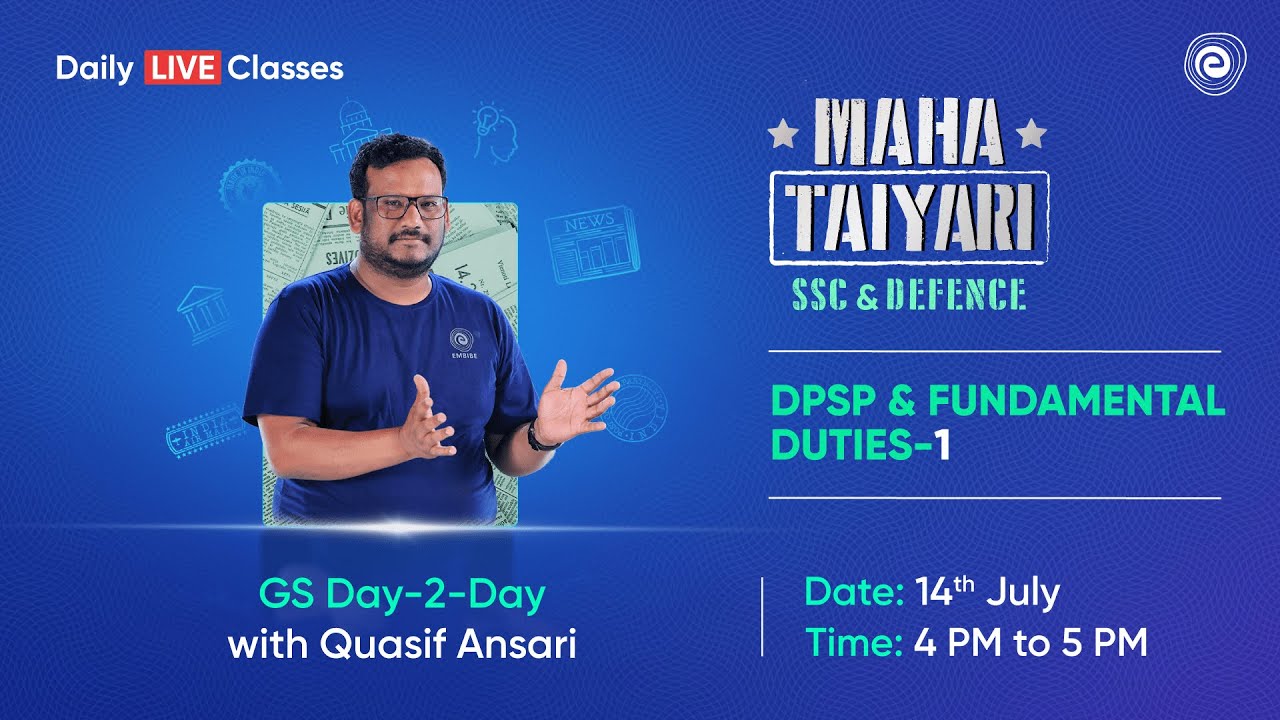 DPSP and Fundamental Duties | Part-1 | Indian Polity | CDS,CAPF,AFCAT | Quasif Sir | Embibe