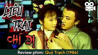 Thư Sinh Số Hưởng Đi Nhà Ma Ở Cưới Luôn Ma Nữ Làm Vợ Review Phim Quỷ Trạch - Liêu Trai Chí Dị 1986