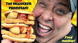 McDonald's Food Mashup: The McChicken Parmesan!