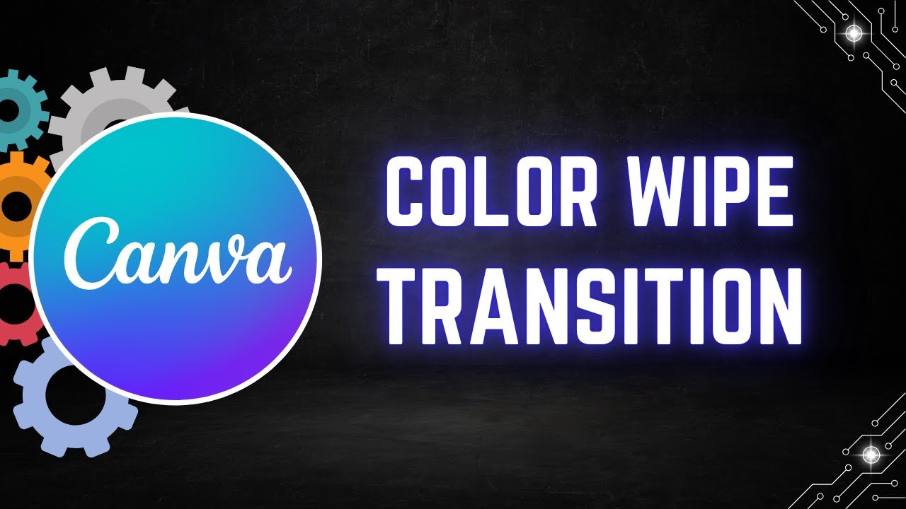 How to Add Color Wipe Transition in Canva  | Step By Step