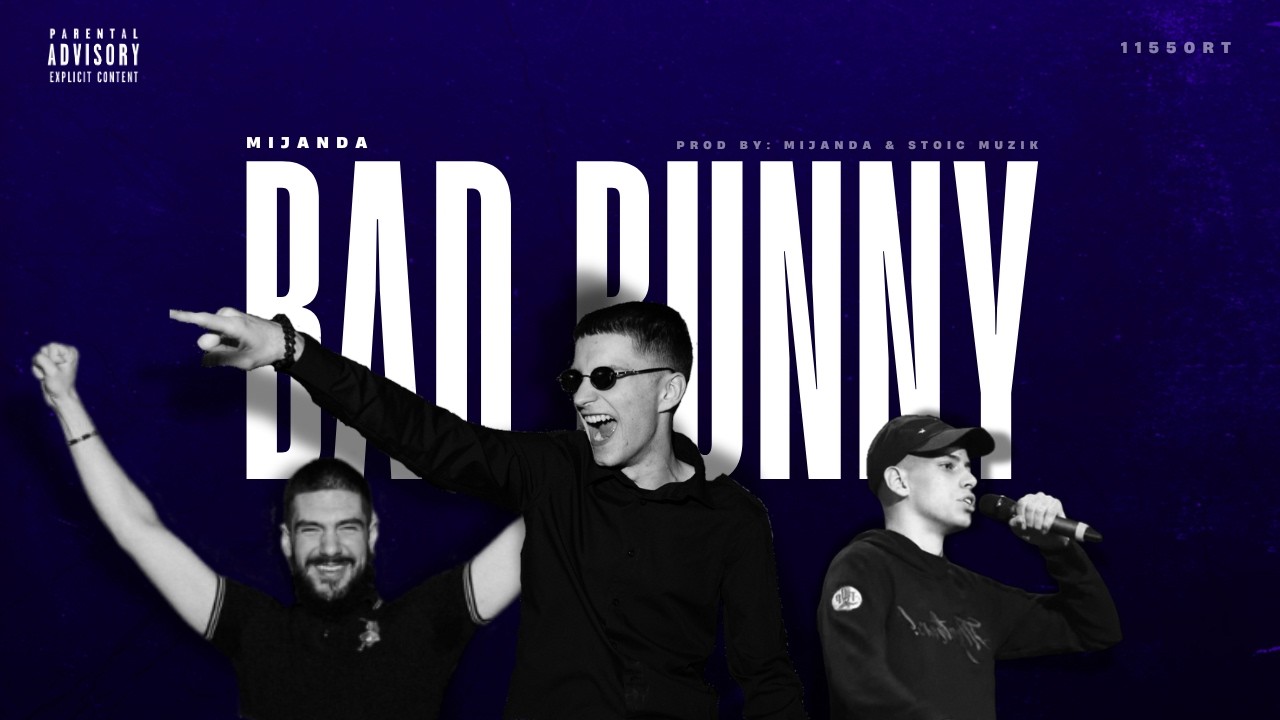 Mijanda - BAD BUNNY