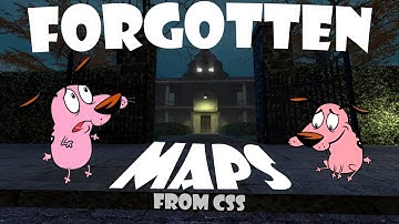 Forgotten Community Maps from Counter-Strike: Source