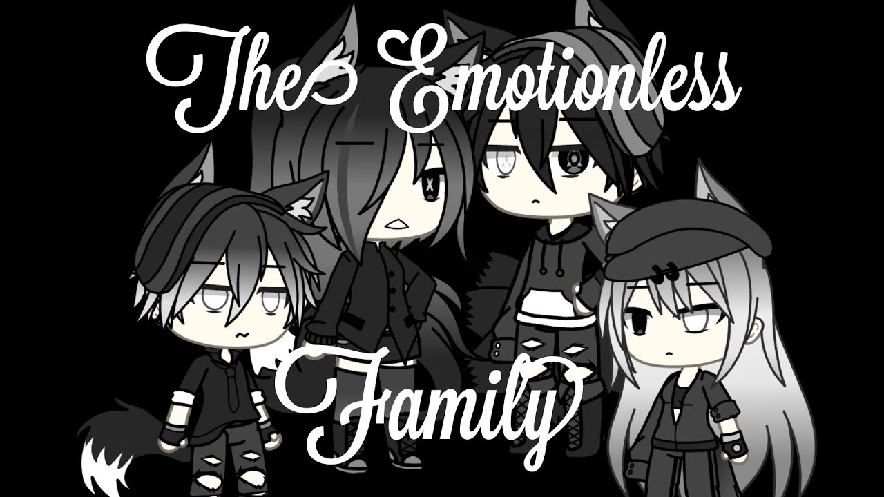 The Emotionless Family|| Gacha Life||GLMM - YouTube