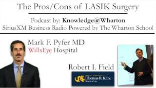 The Pros and Cons of LASIK