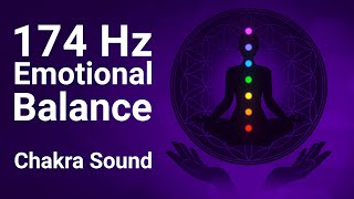 174Hz Solfeggio Meditation for Deep Healing and Emotional Balance