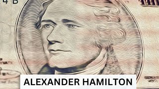Constitution Banked on Alexander Hamilton