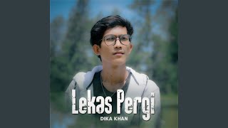 Lekas Pergi