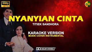 Download Lagu [KARAOKE] Nyanyian Cinta - Titiek Sandhora \u0026 Muchsin Alatas MP3