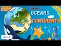 Oceans and Continents | Class 6 Social Science Chapter 2 | CBSE | Explained with Facts &amp; Maps