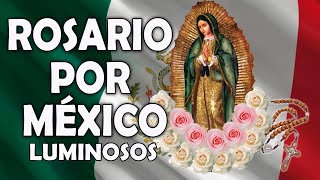 ROSARIO por MEXICO. Misterios Luminosos
