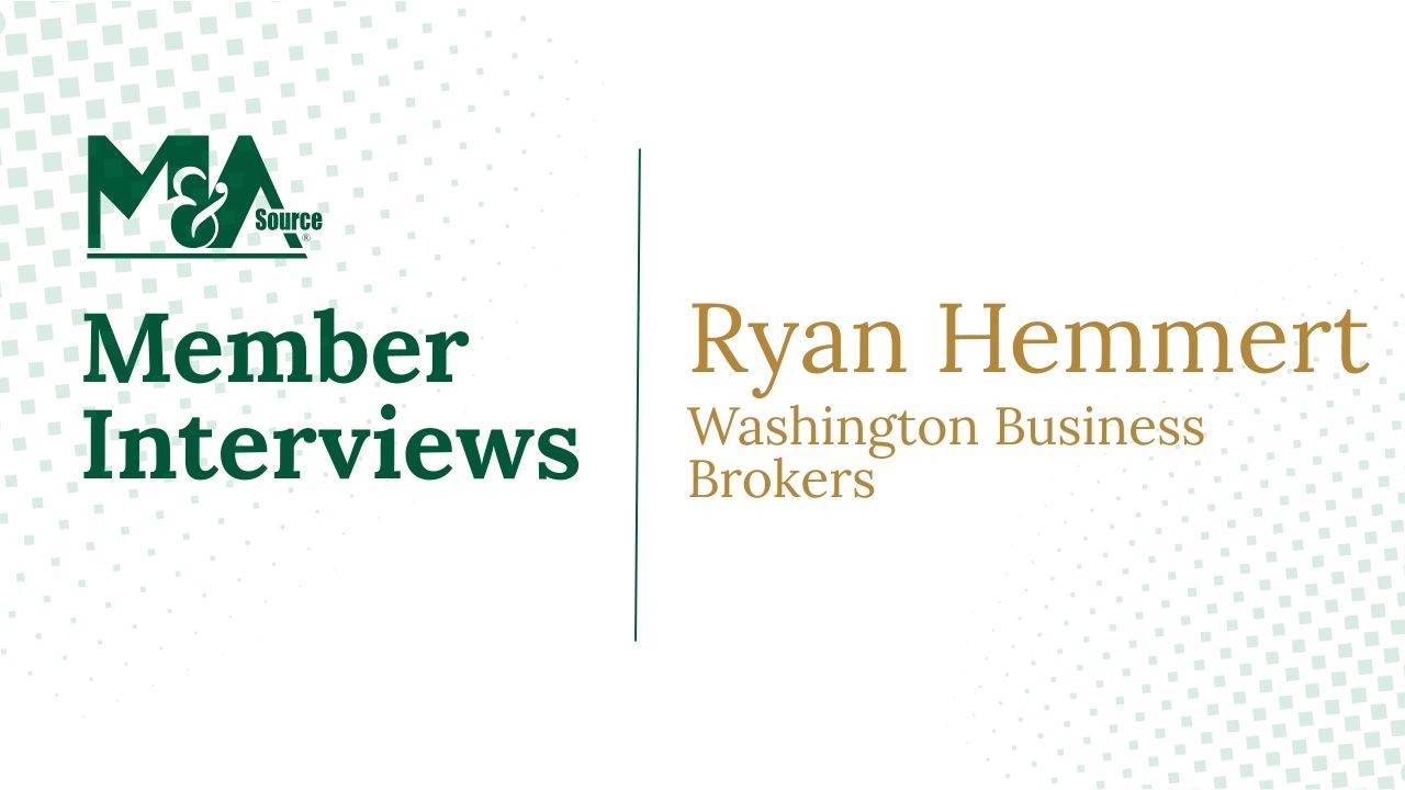 An Interview with M&A Source Member, Ryan Hemmer