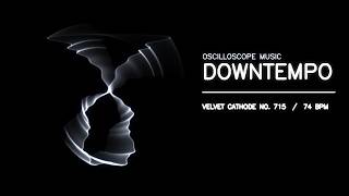 Oscilloscope Music — Downtempo at 74 BPM | Velvet Cathode No. 715 screenshot 5