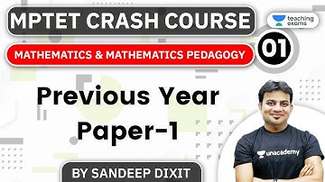 5:00 PM - MPTET Crash Course 2020 | Maths by Sandeep Dixit | Previous Year Paper-1