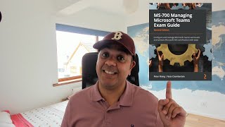I am IT Geek Book review: Episode 5 - MS-700 : Managing Microsoft Teams Exam Guide book