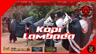 DJ BANTENGAN KOPI LAMBADA, MAHESO LAWUNG {AS PROJECT} #djbantengan #djbantengan